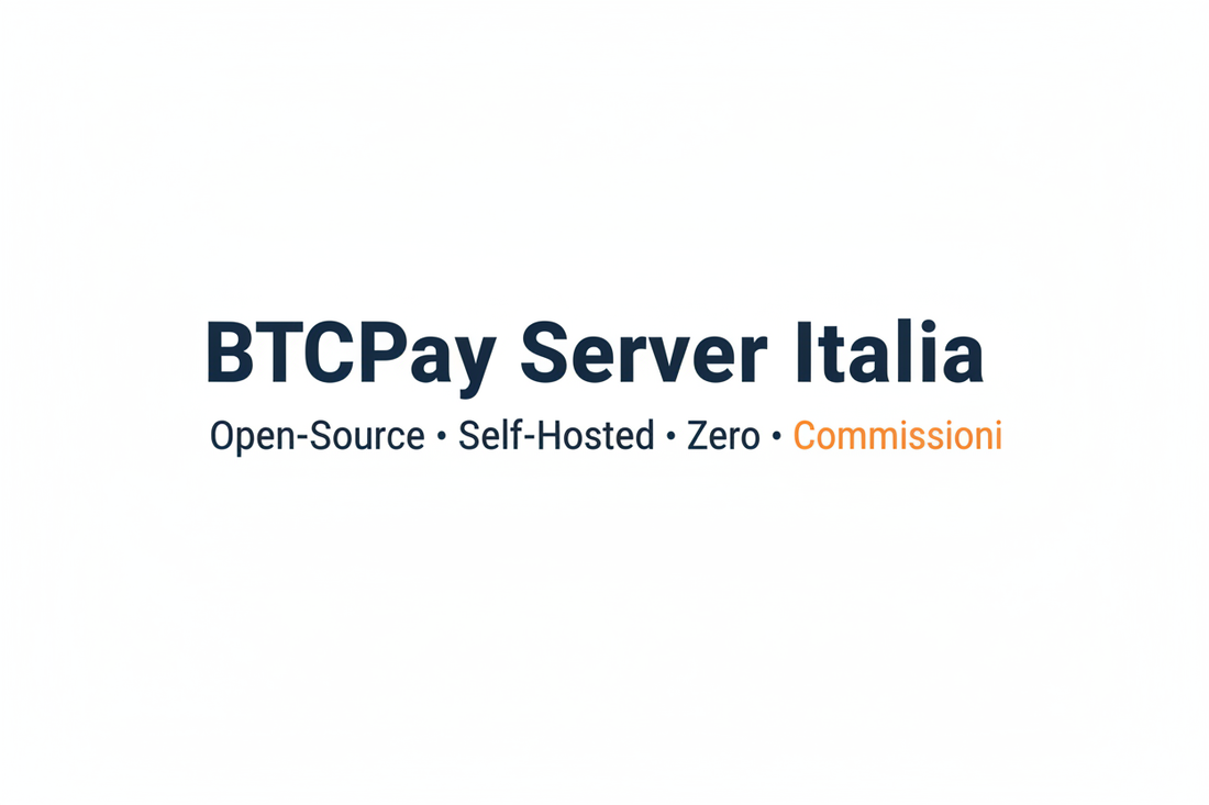 Come Inserire Bitcoin nel Bilancio Aziendale con BTCPay Server